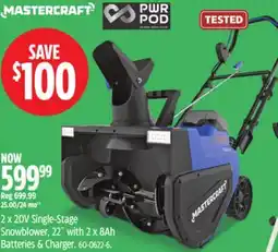 Canadian Tire Mastercraft 2 x 20V Single-Stage Snowblower offer