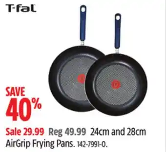 Canadian Tire T-fal 24cm and 28cm AirGrip Frying Pans offer