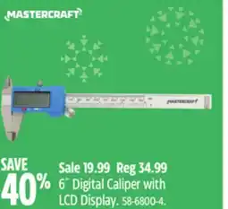 Canadian Tire Mastercraft 6˝ Digital Caliper with LCD Display offer