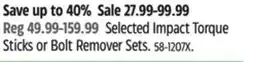 Canadian Tire Maximum Selected Impact Torque Sticks or Bolt Remover Sets offer