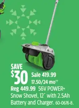 Canadian Tire 56V POWER+ Snow Shovel, 12˝ with 2.5Ah Battery and Charger offer