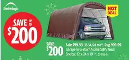 Canadian Tire ShelterLogic Garage-in-a-Box Alpine SUV/Truck Shelter offer