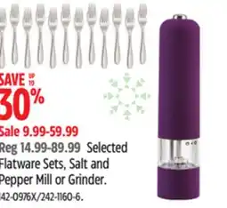 Canadian Tire Selected Flatware Sets, Salt and Pepper Mill or Grinder offer