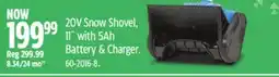 Canadian Tire 20V Snow Shovel, 11 with 5Ah Battery & Charger offer