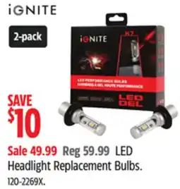 Canadian Tire Ignite LED Headlight Replacement Bulbs offer