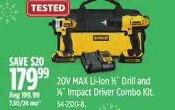 Canadian Tire DEWALT 20V MAX Li-Ion 1⁄2˝ Drill and 1⁄4˝ Impact Driver Combo Kit offer