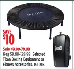 Canadian Tire Everlast Selected Titan Boxing Equipment or Fitness Accessories offer