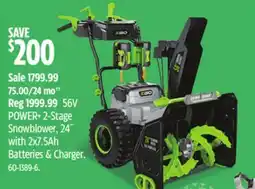Canadian Tire Ego-Power 56V POWER+ 2-Stage Snowblower 24 with 2x7.5Ah Batterie Charger offer