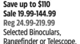 Canadian Tire Selected Binoculars, Rangefinder or Telescope offer