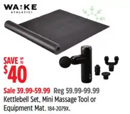 Canadian Tire WA:KE Kettlebell Set, Mini Massage Tool or Equipment Mat offer