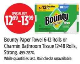 Canadian Tire Bounty Paper Towel 6=12 Rolls or Charmin Bathroom Tissue 12=48 Rolls, Strong offer