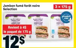 Super C Jambon fumé forêt noire Selection offer
