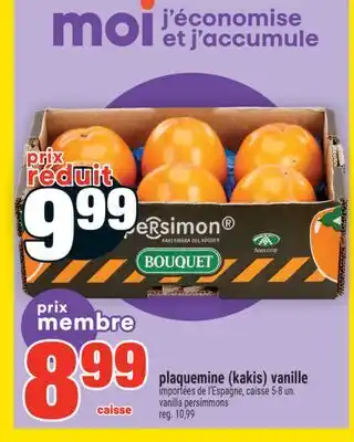 Super C plaquemine (kakis) vanille | vanilla persimmons offer