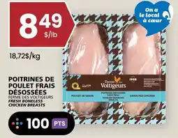 Rachelle-Bery Grocery FERME DES VOLTIGEURS FRESH BONELESS CHICKEN BREASTS offer