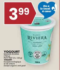 Rachelle-Bery Grocery MAISON RIVIERA (750 g) PETIT POT (4 x 120 g) YOGURT offer