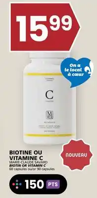 Rachelle-Bery Grocery MARIE-CLAUDE SAVARD BIOTIN OR VITAMIN C offer