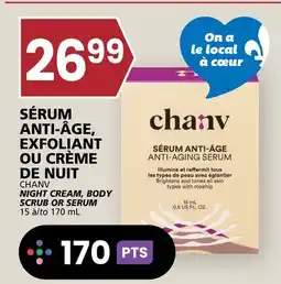 Rachelle-Bery Grocery CHANV NIGHT CREAM, BODY SCRUB OR SERUM offer