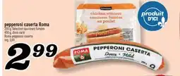Marché Richelieu PEPPERONI CASERTA ROMA | ROMA PEPPERONI CASERTA offer