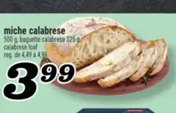 Marché Richelieu MICHE CALABRESE | CALABRESE LOAF offer