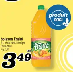 Marché Richelieu BOISSON FRUITÉ | FRUITÉ DRINK offer
