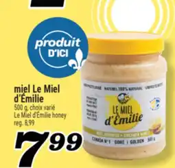 Marché Richelieu MIEL LE MIEL D'ÉMILIE | LE MIEL D'ÉMILIE HONEY offer