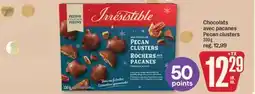 Jean Coutu Irresistible Chocolats Pecan clusters offer