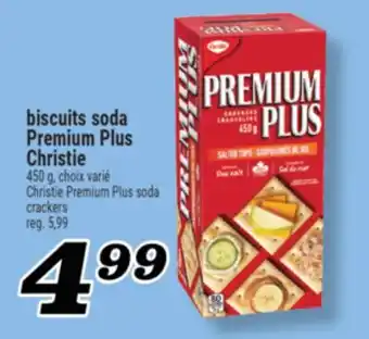 Marché Richelieu BISCUITS SODA PREMIUM PLUS CHRISTIE | CHRISTIE PREMIUM PLUS SODA CRACKERS offer
