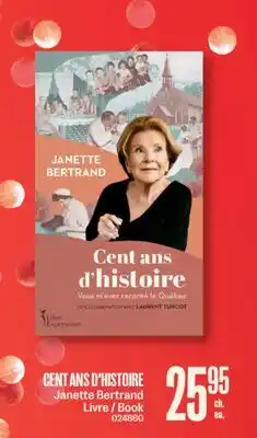Jean Coutu CENT ANS D'HISTOIRE Janette Bertrand Book offer