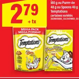 Maxi GÂTERIES POUR CHATS 180 G OU PURRRR-ÉE 48 G OU SPOONS 40 G TEMPTATIONS offer