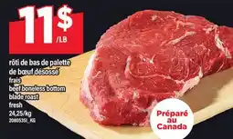 Maxi RÔTI DE BAS DE PALETTE DE BŒUF DÉSOSSÉ | BEEF BONELESS BOTTOM BLADE ROAST offer