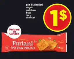 Maxi PAIN À L'AIL FURLANI SURGELÉ | GARLIC BREAD, 284 G offer