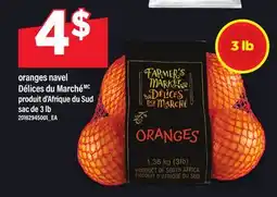 Maxi ORANGES NAVEL DÉLICES DU MARCHÉ, sac de 3 lb offer