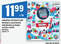 Maxi CALENDRIERS DE L'AVENT LINDT, HERSHEY'S, LAURA SECORD, JOLLY RANCHER OU KINDER, 128-253 G offer