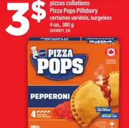 Maxi PIZZAS COLLATIONS | PIZZA POPS PILLSBURY, 4 UN., 380 G offer