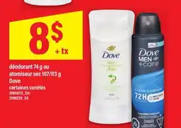 Maxi DÉODORANT, 74 G OU ATOMISEUR SEC, 107/113 G DOVE offer