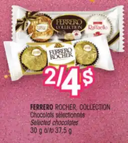 Uniprix FERRERO ROCHER, COLLECTION Chocolats sélectionnés/Selected chocolates offer