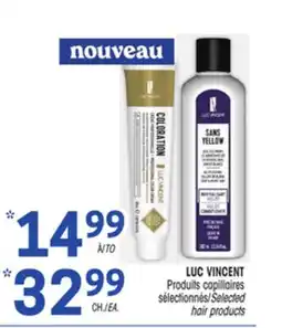 Uniprix LUC VINCENT Produits capillaires sélectionnés/Selected hair products offer