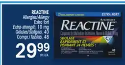 Uniprix REACTINE Allergies/Allergy Extra fort/ Extra-strength, 10 mg Gélules/Softgels, Compr./Tablets offer