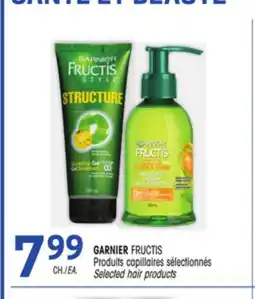 Uniprix GARNIER FRUCTIS Produits capillaires sélectionnés/Selected hair products offer