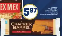 Marché Bonichoix CRACKER BARREL CHEESE (340 or 400 g) OR SHREDDED CHEESE(250 to 320 g) offer