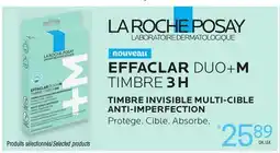 Uniprix LAROCHEPOSAY Produits sélectionnés/Selected products offer
