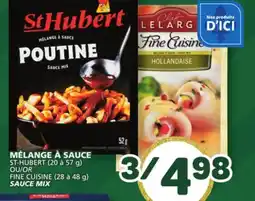 Marché Bonichoix ST-HUBERT (20 à 57 g) OR FINE CUISINE (28 à 48 g) SAUCE MIX offer