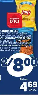 Marché Bonichoix LAY'S (177 to 235 g) or HAVOC (170 to 280 g) MUNCHIES SUPER MÉLANGE (250 g) CHIPS OR SNACKS offer