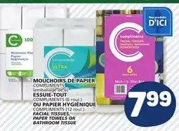 Marché Bonichoix COMPLIMENTS FACIAL TISSUES, PAPER TOWELS OR BATHROOM TISSUE offer