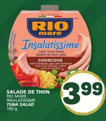 Marché Bonichoix THON RIO MARE INSALATISSIME TUNA SALAD offer