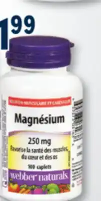 Familiprix WEBBER NATURALS, Magnesium, 250 mg, 100 caplets offer