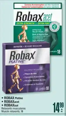 Jean Coutu ROBAX Platine, ROBAXacet, ROBAXisal Muscle relaxants offer