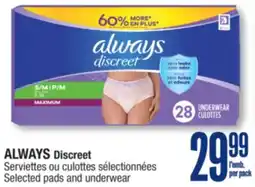 Jean Coutu ALWAYS Discreet Selected pads and underwear offer