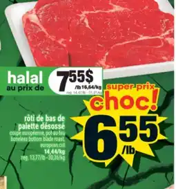 Super C rôti de bas de palette désossé │ boneless bottom blade roast, european cut offer