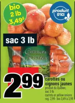 Super C carottes ou oignons jaunes | carrots or yellow onions offer